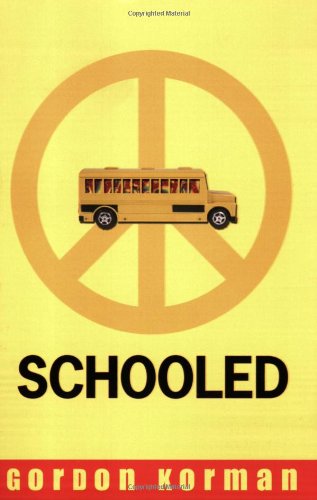 Schooled   2008 9781423105169 Front Cover