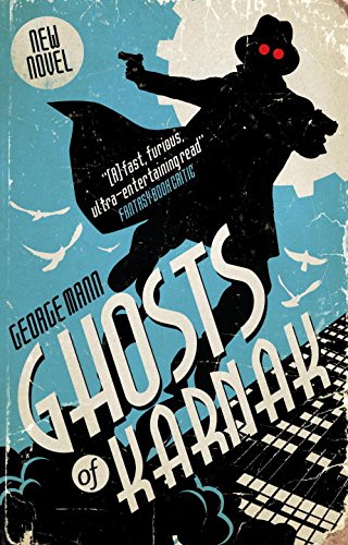 Ghosts of Karnak (a Ghost Novel)   2015 9781783294169 Front Cover