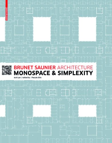 Brunet Saunier Architecture: Monospace and Simplexty  2012 9783034608169 Front Cover