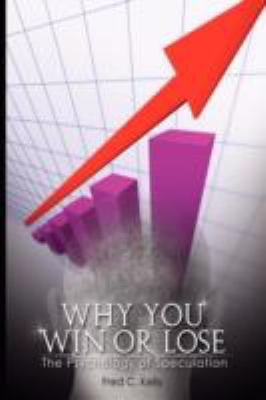 Why You Win or Lose   2008 9789659124169 Front Cover