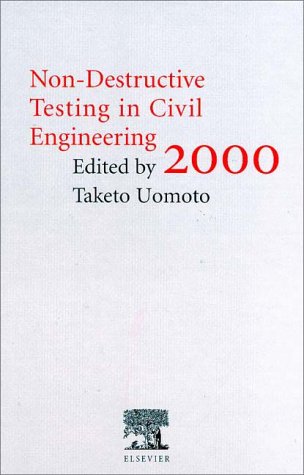 Non-Destructive Testing in Civil Engineering 2000   2000 9780080437170 Front Cover