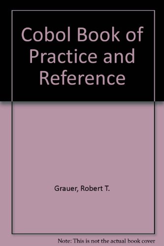 COBOL Book of Practice and Reference  1981 9780131397170 Front Cover