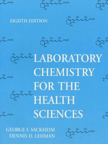 Lab Manual for Chemical Health Sciences  8th 1998 9780137577170 Front Cover