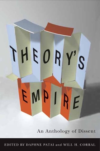 Theory's Empire An Anthology of Dissent  2004 9780231134170 Front Cover