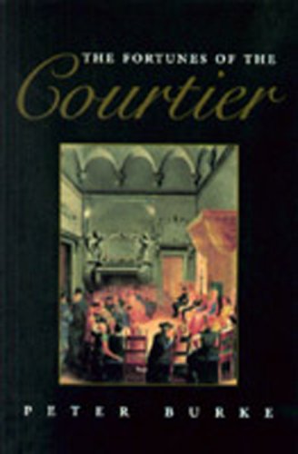 Fortunes of the Courtier The European Reception of Castiglione's Cortegiano  1996 9780271015170 Front Cover