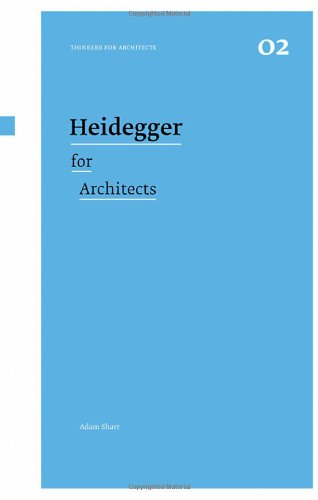 Heidegger for Architects   2008 9780415415170 Front Cover