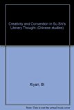 Creativity and Convention in Su Shi's Literary Thought   2003 9780773467170 Front Cover