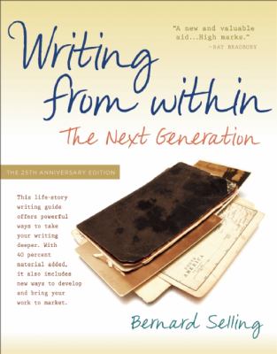 Writing from Within: the Next Generation  N/A 9780897936170 Front Cover