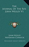 Journal of the Rev John Wesley V1 N/A 9781163443170 Front Cover
