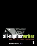 All-Nighter Writer End Your Writing Nightmares N/A 9781449976170 Front Cover