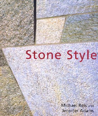 Stone Style   2002 9781586851170 Front Cover