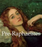 Pre-Raphaelites  N/A 9781783100170 Front Cover