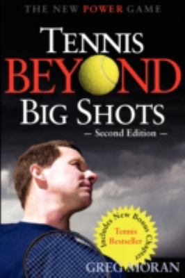 Tennis Beyond Big Shots N/A 9781932421170 Front Cover