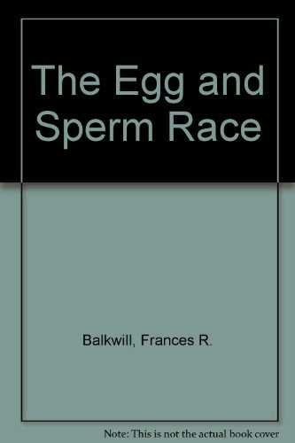 Egg and Sperm Race   1994 9780001965171 Front Cover