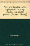 Paris and London in the Eighteenth Century Studies in Popular Protest  1970 9780006324171 Front Cover