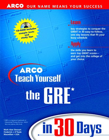 ArcoTeach Yourself the GRE in 30 Days with CD 6th 1999 9780028625171 Front Cover