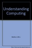 Understanding Computing   1988 9780050040171 Front Cover