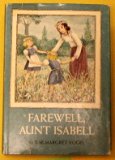 Farewell, Aunt Isabelle  1979 9780060263171 Front Cover