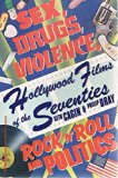 Hollywood Films of the Seventies : Sex, Drugs, Violence, Rock 'n Roll and Politics  1984 9780060911171 Front Cover