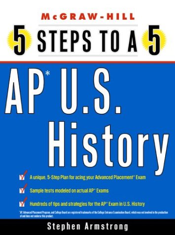 5 Steps to a 5 on the Advanced Placement Examinations U. S. History  2004 9780071377171 Front Cover