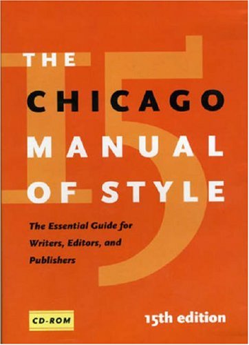Chicago Manual of Style The Essential Guide for Writers, Editors, and Publishers 15th 9780226104171 Front Cover