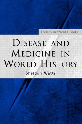 Disease and Medicine in World History   2003 9780415278171 Front Cover