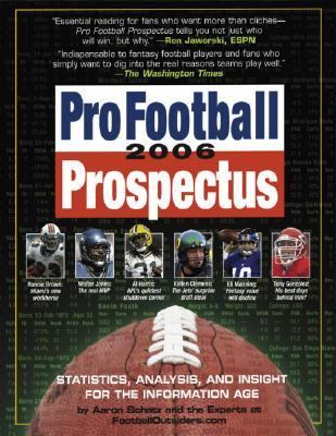 Pro Football Prospectus Statistics, Analysis, and Insight for the Information Age N/A 9780761142171 Front Cover