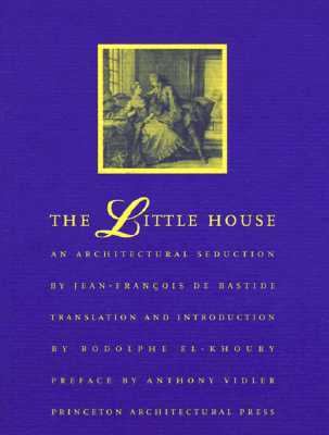 Little House An Architectural Seduction  1996 9781568980171 Front Cover