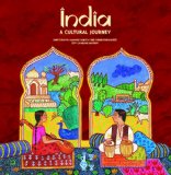 India A Cultural Journey  2009 9781587592171 Front Cover