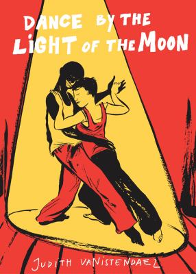 Dance by the Light of the Moon   2010 9781906838171 Front Cover
