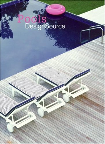 Pools DesignSource   2007 9780061144172 Front Cover