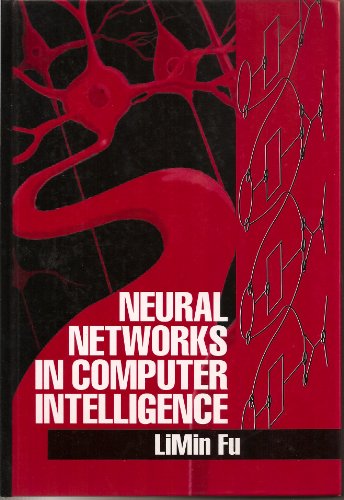 Neural Networks in Computer Intelligence  1st 1994 9780079118172 Front Cover