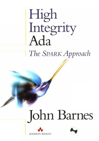 High Integrity ADA The Spark Approach  1997 9780201175172 Front Cover