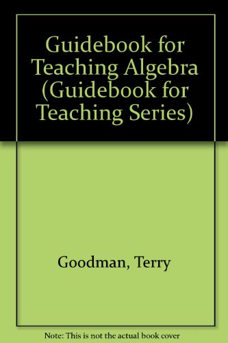 Guidebook for Teaching Algebra  1984 9780205081172 Front Cover