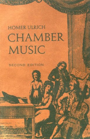 Chamber Music  2nd 9780231086172 Front Cover