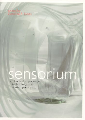 Sensorium Embodied Experience, Technology, and Contemporary Art  2006 9780262101172 Front Cover