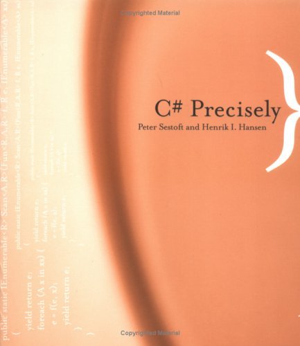 C# Precisely   2004 9780262693172 Front Cover