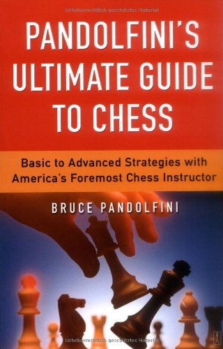 Pandolfini's Ultimate Guide to Chess   2003 9780743226172 Front Cover