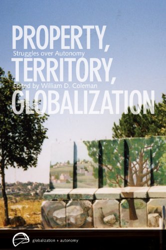 Property, Territory, Globalization Struggles over Autonomy  2011 9780774820172 Front Cover