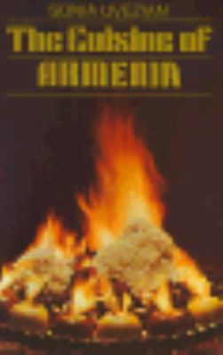 Cuisine of Armenia Revised  9780781804172 Front Cover