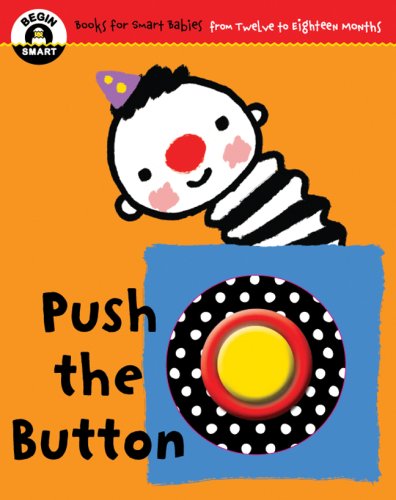 Push the Button   2008 9781934618172 Front Cover