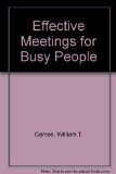 Effective Meetings for Busy People Let's Decide It and Go Home  1980 9780070101173 Front Cover