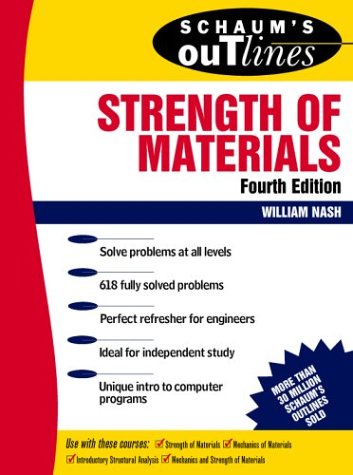 Schaum's Outline of Strength of Materials  4th 1998 (Revised) 9780070466173 Front Cover
