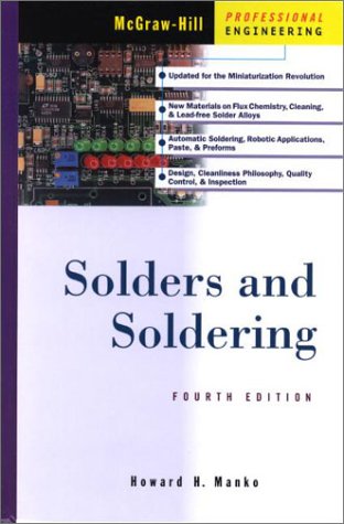 Solders and Soldering  4th 2001 9780071344173 Front Cover