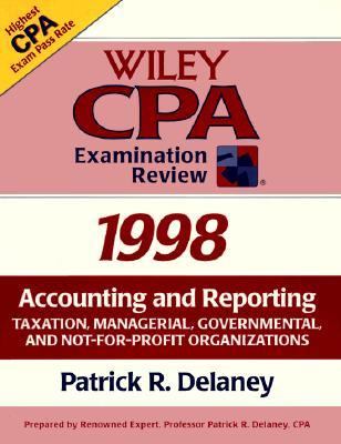 Wiley CPA Examination Review: Accounting and Reporting Taxation of Managerial, Govermental and Not- for- Profit Organizations 98th 1997 9780471193173 Front Cover