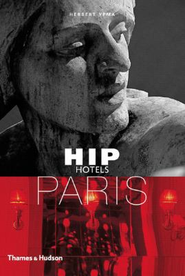 Hip Hotels Paris   2006 9780500286173 Front Cover