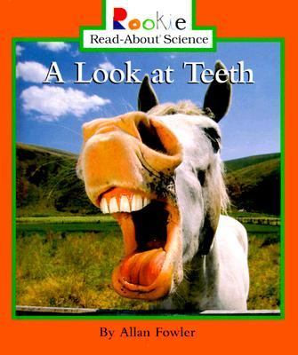 Look at Teeth  N/A 9780516212173 Front Cover