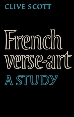 French Verse-Art A Study  2010 9780521159173 Front Cover