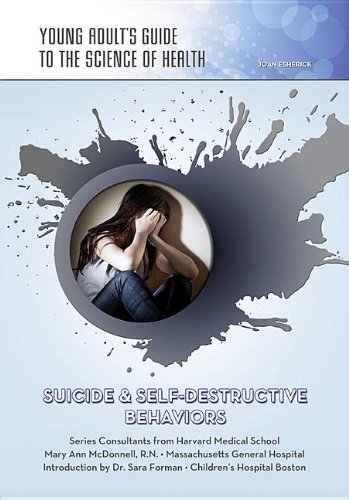 Suicide & Self-Destructive Behaviors:   2013 9781422228173 Front Cover