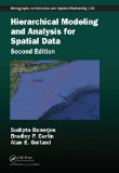 Hierarchical Modeling and Analysis for Spatial Data  2nd 2015 (Revised) 9781439819173 Front Cover